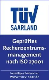 Sello de certificación de TÜV Saarland: gestión de centro de datos auditada según ISO 27001